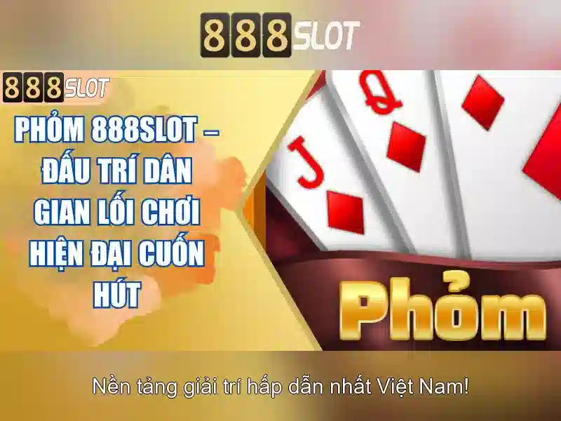 Góc nhìn tổng quan về 888slot và các trò chơi nổi bật 