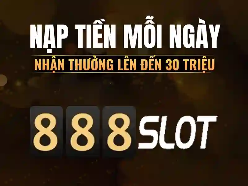 Tài 888slot – Tổng quan chủ đề và giá trị cốt lõi